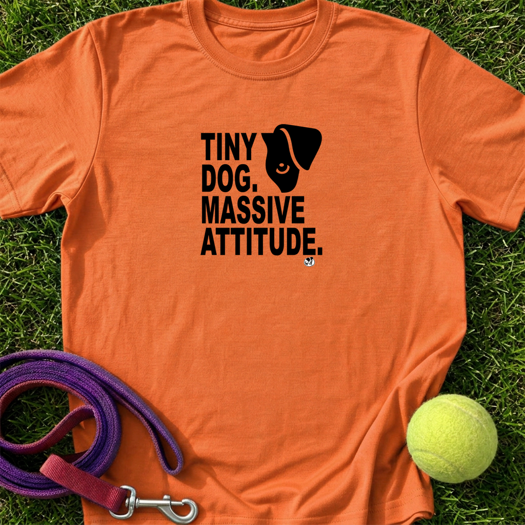 Tiny Dog. Massive Attitude. - BLK